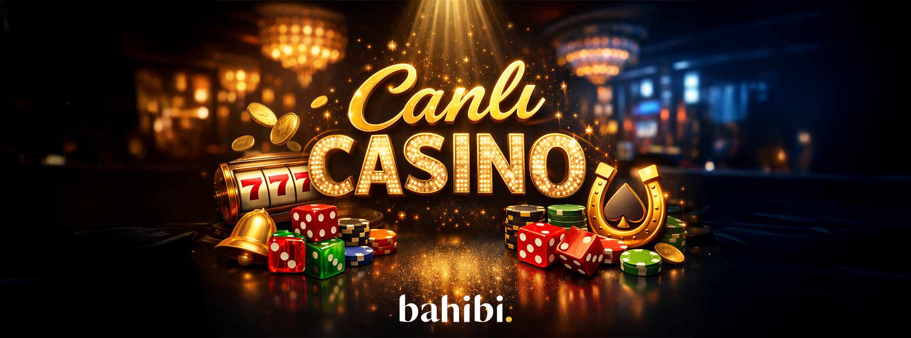 Bahibi Canlı Casino